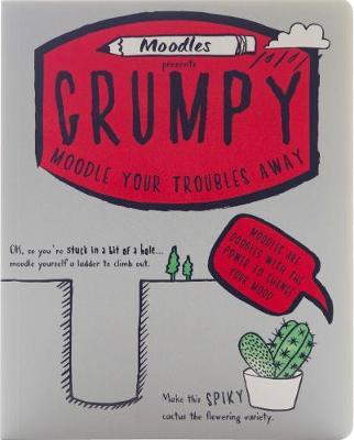 Moodles presents Grumpy