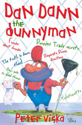 Dan Dann the Dunnyman: The Truth is Down There by Peter Viska image