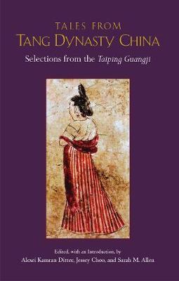 Tales from Tang Dynasty China on Hardback