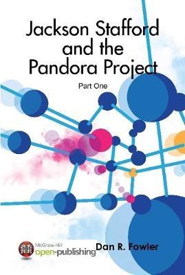 Jackson Stafford and the Pandora Project-Part One by Dan R Fowler image