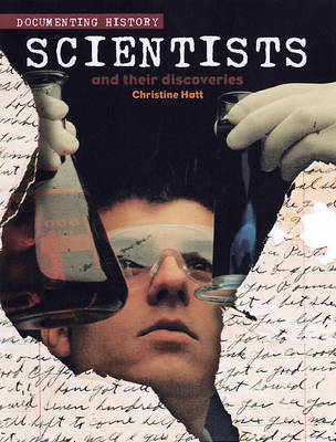 Scientists and Their Discoveries by Christine Hatt image