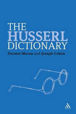 The Husserl Dictionary by Dermot Moran