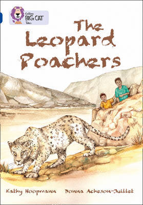 The Leopard Poachers: Sapphire/Band 16 on Paperback by Kathy Hoopmann