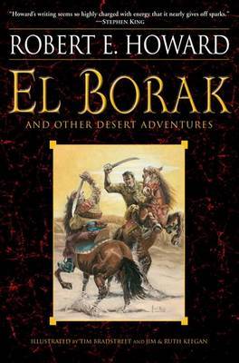 El Borak And Other Desert Adventures by Robert , E. Howard image