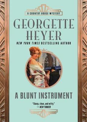 A Blunt Instrument by Georgette Heyer image