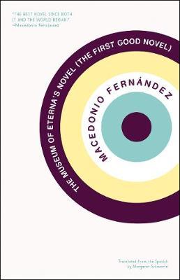 The Museum Of Eterna's Novel by Macedonio Fernandez image