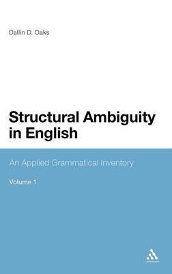 Structural Ambiguity in English on Hardback by Dallin Oaks