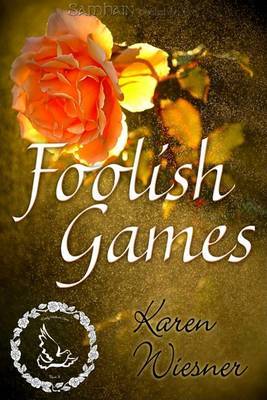 Foolish Games by Karen Wiesner image
