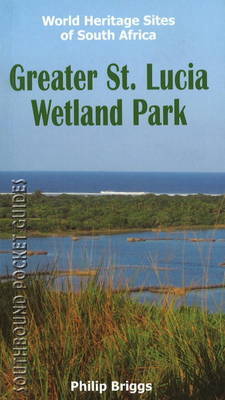 Southbound Pocket Guide to the Greater St. Lucia Wetland Park by Philip Briggs image