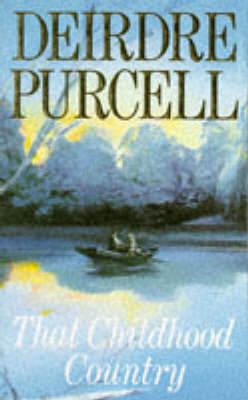 That Childhood Country by Deirdre Purcell image