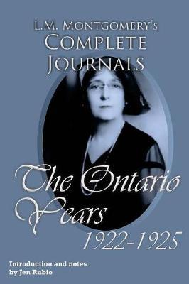 L.M. Montgomery's Complete Journals by Lucy Maud Montgomery image