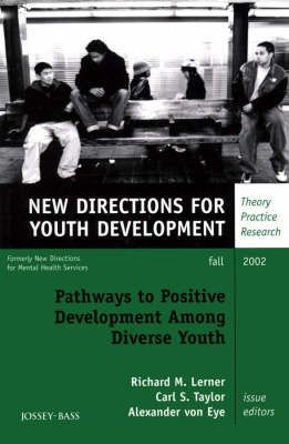 Pathways to Positive Development Among Diverse Youth