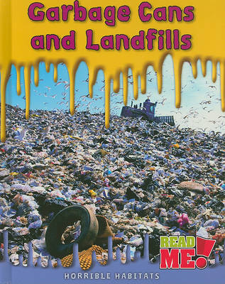 Garbage Cans and Landfills on Hardback by Sharon Katz Cooper