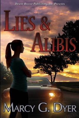 Lies & Alibis by Marcy Dyer image