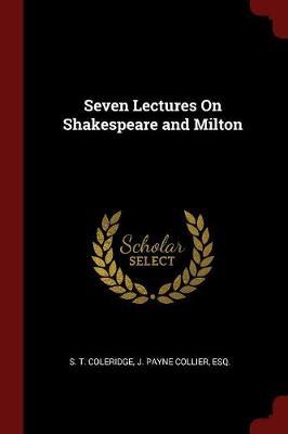 Seven Lectures on Shakespeare and Milton image