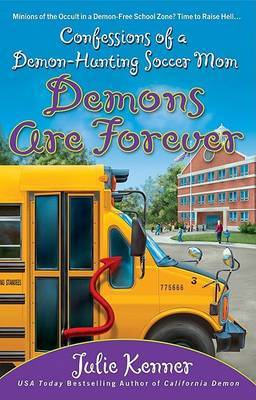Demons are Forever by Julie Kenner image