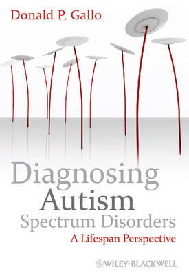 Diagnosing Autism Spectrum Disorders by Donald P. Gallo image