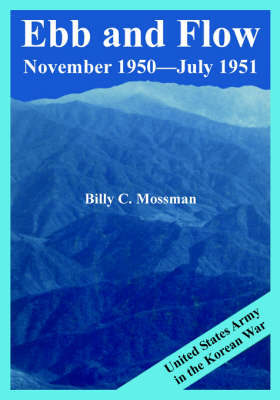 Ebb and Flow November 1950---July 1951 by Billy, C. Mossman image