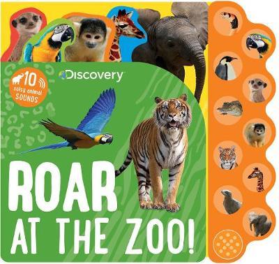 Discovery Roar at the Zoo! by Parragon Books Ltd image