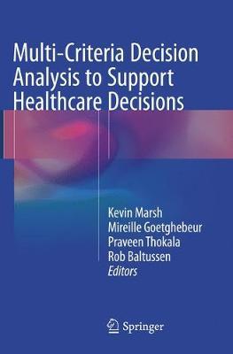 Multi-Criteria Decision Analysis to Support Healthcare Decisions image