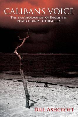 Caliban's Voice by Bill Ashcroft image