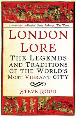 London Lore by Steve Roud image