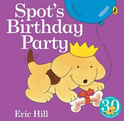 Spot's Birthday Party by Eric Hill image