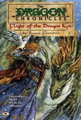 Flight of the Dragon Kyn on Paperback by Susan Fletcher