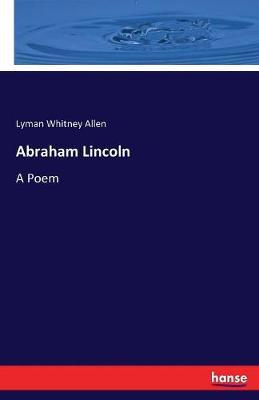 Abraham Lincoln by Lyman Whitney Allen image