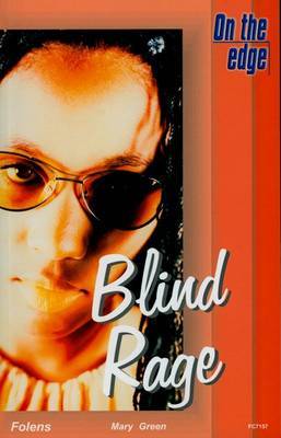 On the Edge: Level B Set 2 Book 4 Blind Rage by Mary Green image