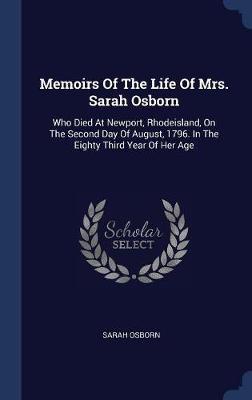 Memoirs of the Life of Mrs. Sarah Osborn image