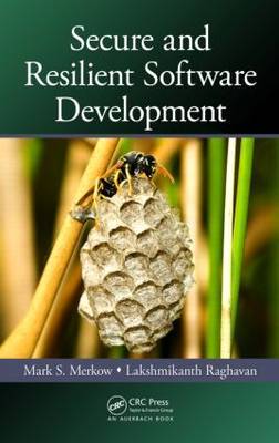Secure and Resilient Software Development by Mark S Merkow image