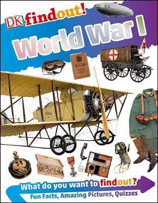 DK Findout! World War I by Brian Williams image