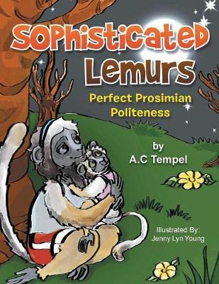 Sophisticated Lemurs by A C Tempel image