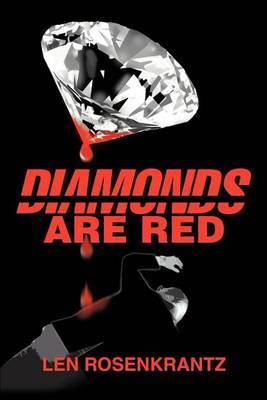 Diamonds Are Red by Leonard C Rosenkrantz image