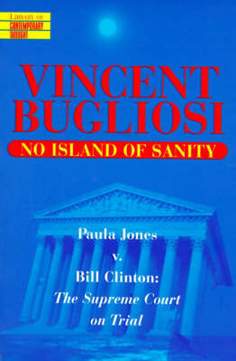 No Island of Sanity by Vincent Bugliosi