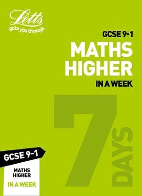 GCSE 9-1 Maths Higher In a Week by Letts GCSE image