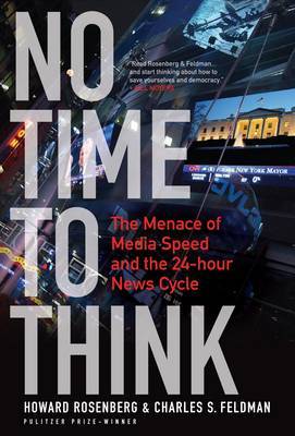 No Time to Think by Howard Rosenberg image