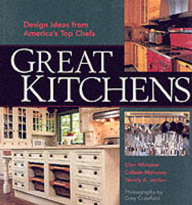 Great Kitchens by Ellen Whitaker image