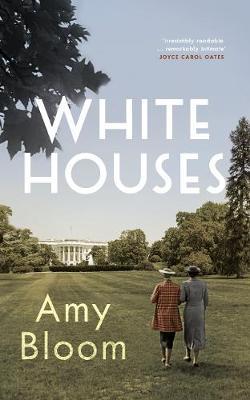 White Houses by Amy Bloom image