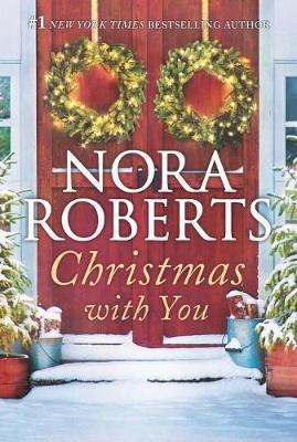 Christmas with You by Nora Roberts image
