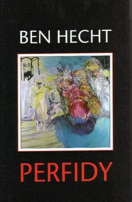 Perfidy by Ben Hecht image