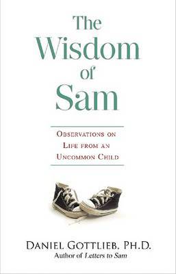 The Wisdom of Sam by Daniel Gottlieb image
