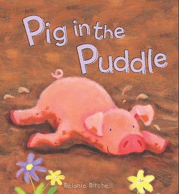 Padded Animal Board Book: Pig in the Puddle image