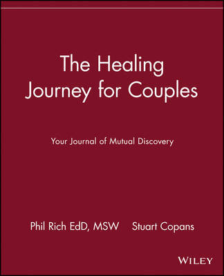 The Healing Journey for Couples by Phil Rich image