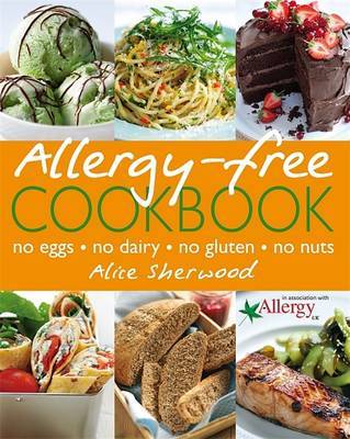 The Allergy-free Cookbook on Paperback by Alice Sherwood