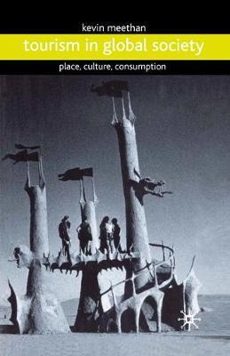 Tourism in Global Society by Kevin Meethan image