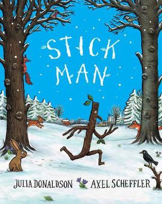 Stick Man Tenth Anniversary Edition by Julia Donaldson image