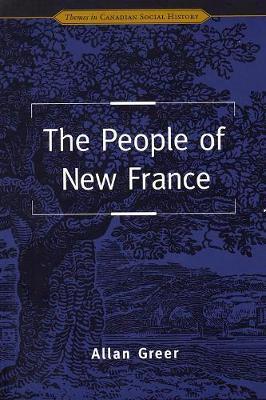 The People of New France by Allan Greer image