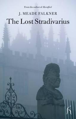 The Lost Stradivarius by J Meade Falkner image